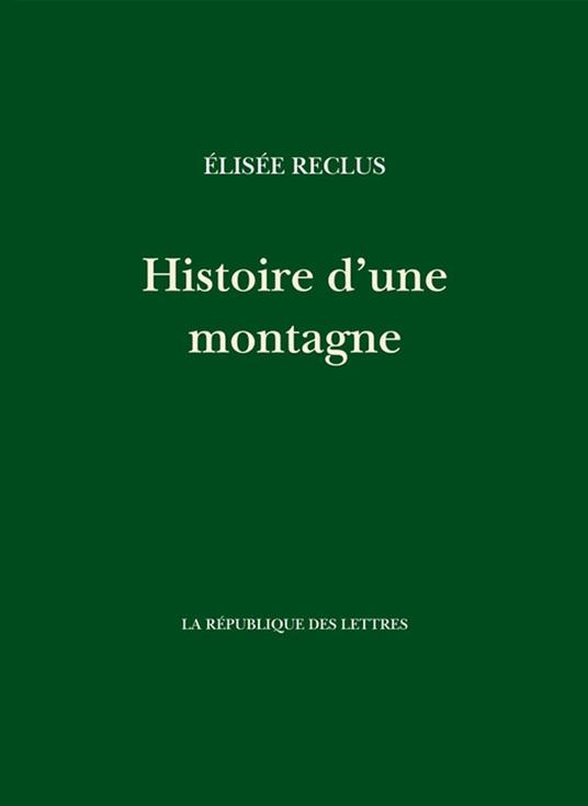 Histoire d'une montagne