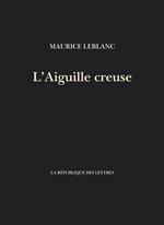 L'Aiguille creuse