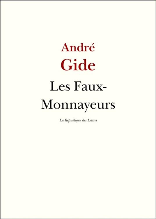 Les Faux-Monnayeurs