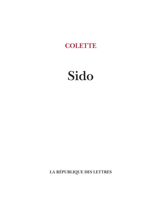 Sido - Colette Colette - ebook