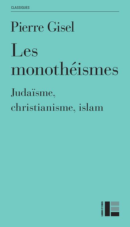 Les monothéismes