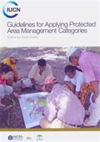 Guidelines for Applying Protected Area Managment Categories - cover