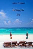 Between Us - Aaron Sanders - cover