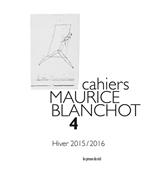 Cahiers Maurice Blanchot n° 4