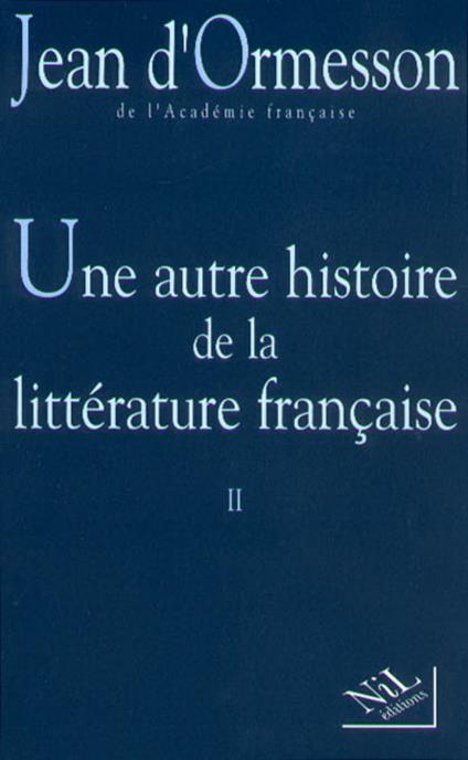 Une autre histoire de la littérature - tome 2