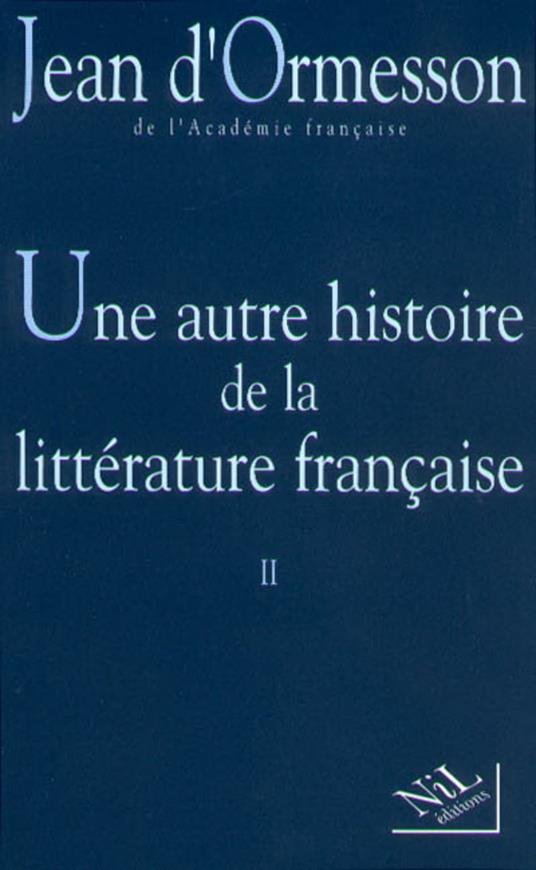 Une autre histoire de la littérature - tome 2
