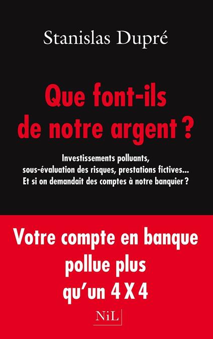 Que font-ils de notre argent