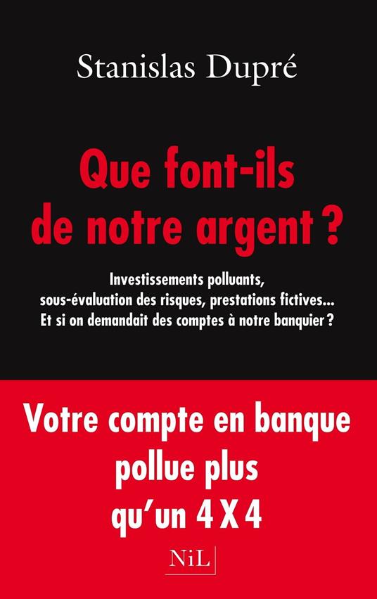 Que font-ils de notre argent