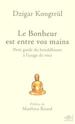 Le Bonheur est entre vos mains