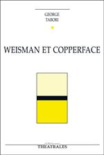 Weisman et Copperface