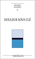 Douleur sous clé