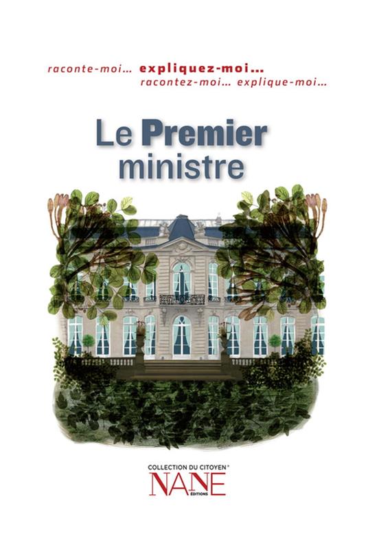 Expliquez-moi le Premier ministre - Jean-Marc Ayrault,Stephane Riche,Marie-Marthe Colin,Florence Weiser - ebook