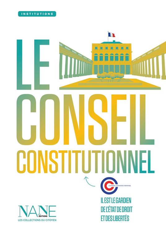 Le Conseil constitutionnel