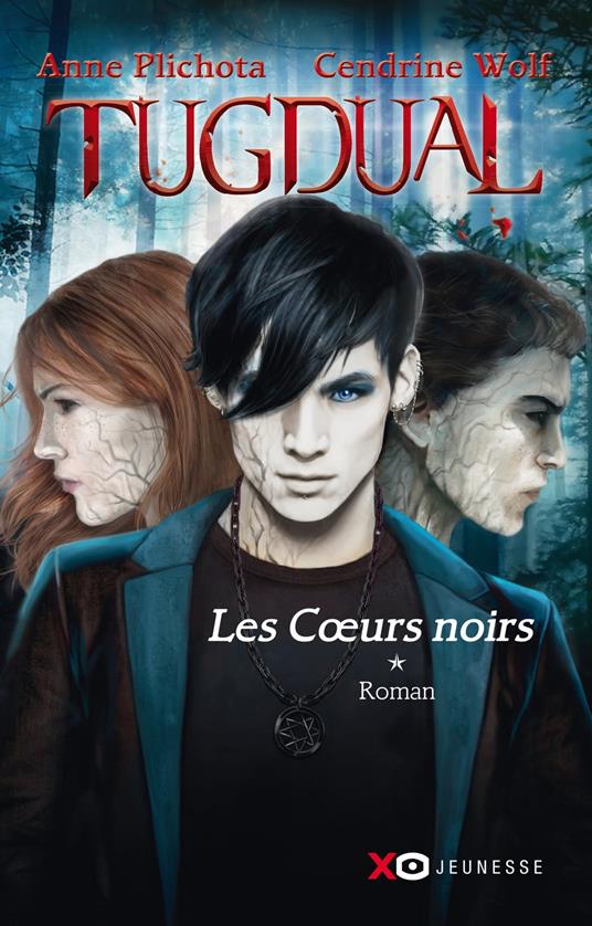 Tugdual - tome 1 Les coeurs noirs - Anne Plichota,Cendrine Wolf - ebook