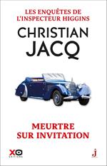Les enquêtes de l'inspecteur Higgins - Tome 5 Meurtre sur invitation