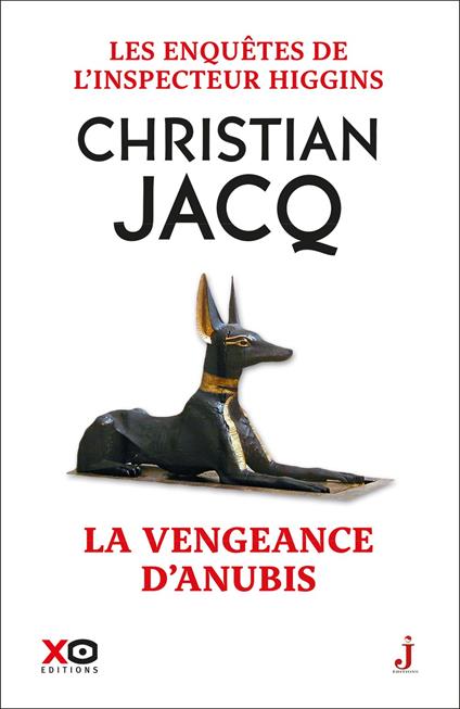Les enquêtes de l'inspecteur Higgins - Tome 14 La vengeance d'Anubis