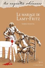 Le mariage de Lamy-Fritz