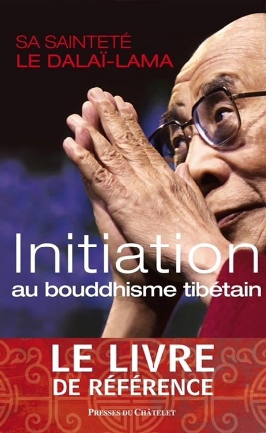Initiation au bouddhisme tibétain
