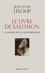 Le livre de Salomon - La sagesse de la contemplation