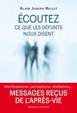 Écoutez ce que nos défunts nous disent