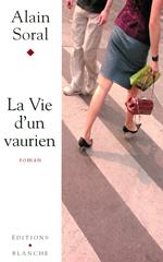 La vie d'un vaurien