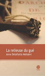 La relieuse du gué