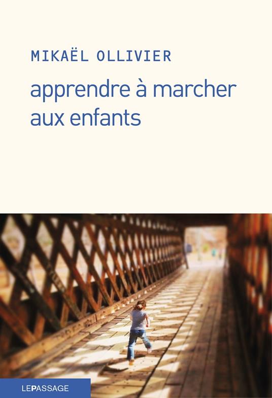 Apprendre à marcher aux enfants