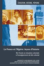 La France et l'Algérie : leçons d'histoire