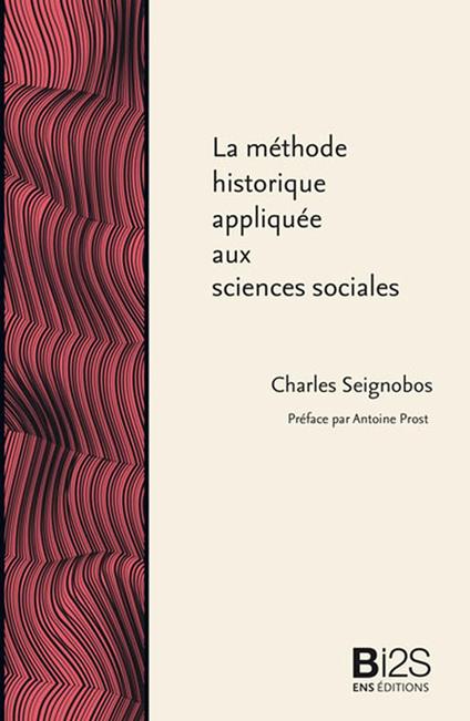 La méthode historique appliquée aux sciences sociales