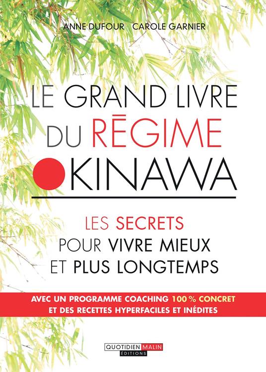 Le Grand Livre du régime Okinawa