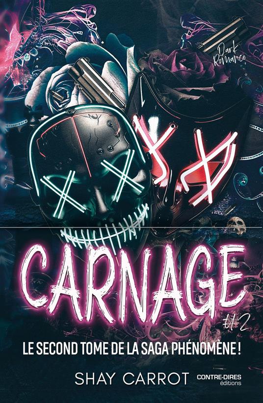 Carnage - Tome 2 - Shay Carrot - ebook