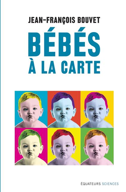 Bébés à la carte