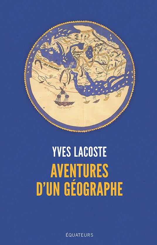 Aventures d'un géographe