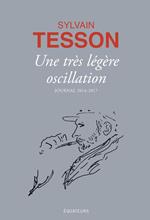 Une très légère oscillation
