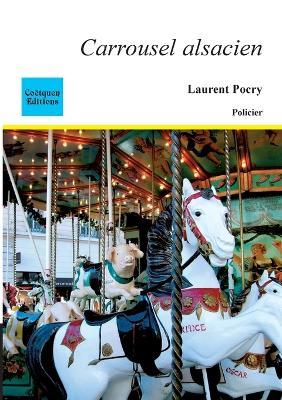 Carrousel alsacien - Laurent Pocry - cover