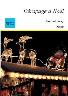 Dérapage à Noël - Laurent Pocry - cover