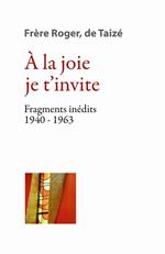 À la joie je t’invite