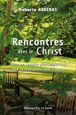 Rencontres avec le Christ