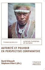 Autorité et Pouvoir en perspective comparative