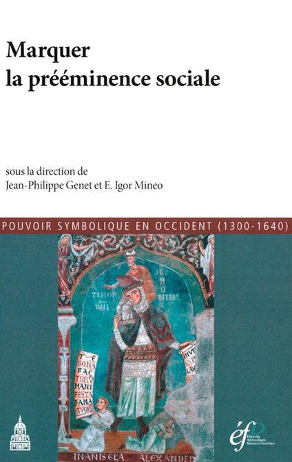 Marquer la prééminence sociale