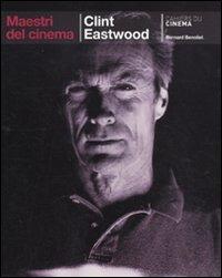 Clint Eastwood - Bernard Benoliel - copertina