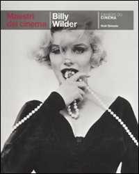 Billy Wilder. Ediz. illustrata