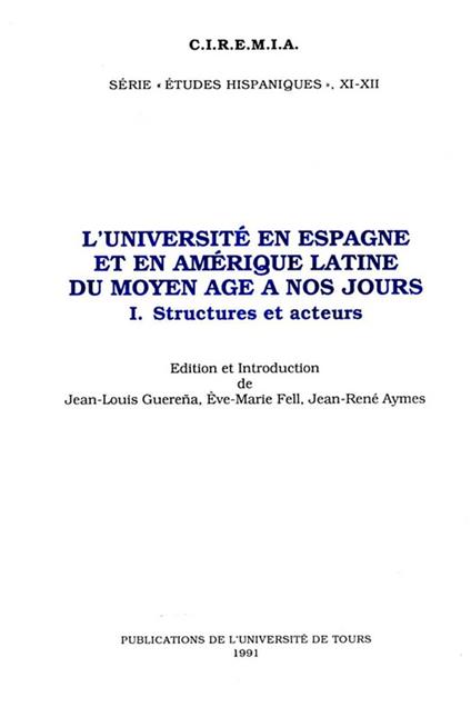 L'Université en Espagne et en Amérique Latine du Moyen Âge à nos jours. I