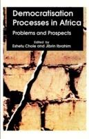 Democratisation Processes in Africa: Problems and Prospects - cover