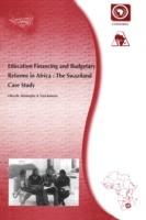 Education Financing and Budgetary Reforms in Africa: The Swaziland Case Study