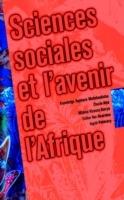 Sciences Sociales et l'avenir de L'Afrique ('Social Sciences and the Future of Africa')