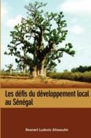 Les Defis Du Developpement Local Au Senegal