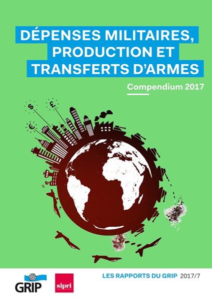 Dépenses militaires, production et transferts d'armes - (collectif) COLLECTIF - ebook
