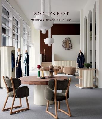 World's Best - 50 Boutiques From Around the Globe - cover