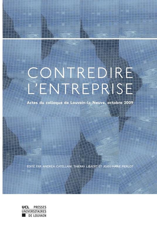 Contredire l’entreprise
